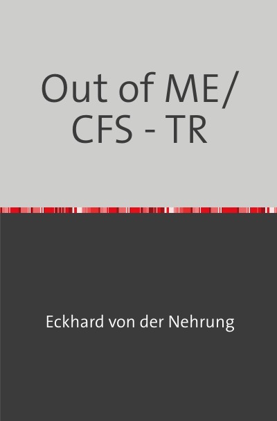 'Cover von Out of ME/CFS – TR'-Cover