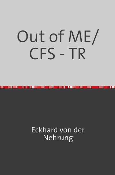 'Cover von Out of ME/CFS – TR'-Cover