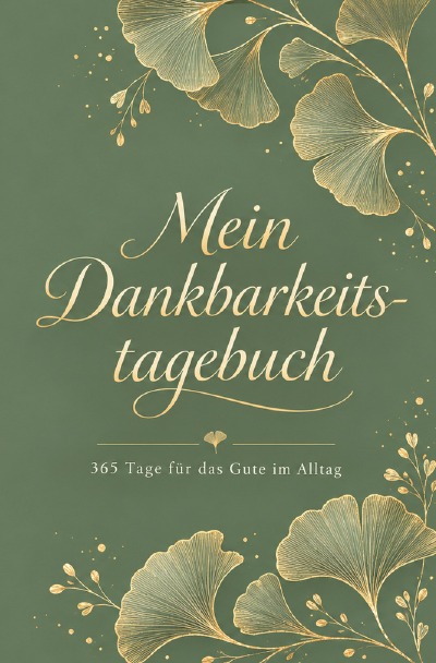 'Cover von Mein Dankbarkeitstagebuch'-Cover