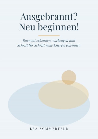 'Cover von Ausgebrannt? Neu beginnen!'-Cover