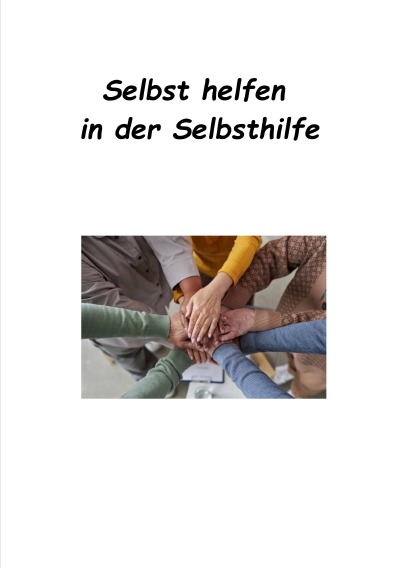 'Cover von Selbst helfen in der Selbsthilfe'-Cover