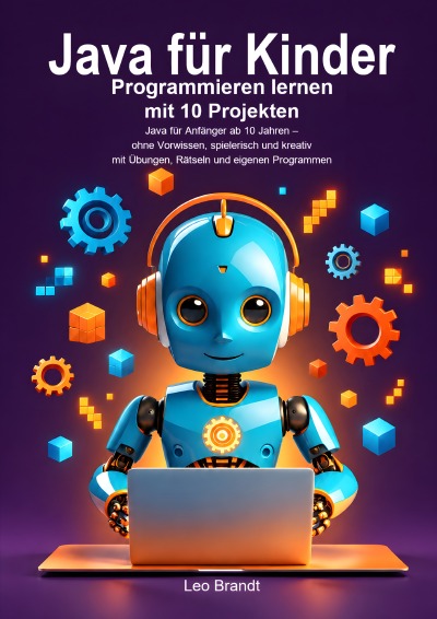 'Cover von Java für Kinder: Programmieren lernen mit 10 Projekten'-Cover