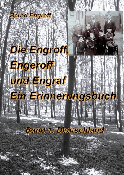 'Cover von Die Engroff, Engeroff und Engraf – Ein Erinnerungsbuch'-Cover