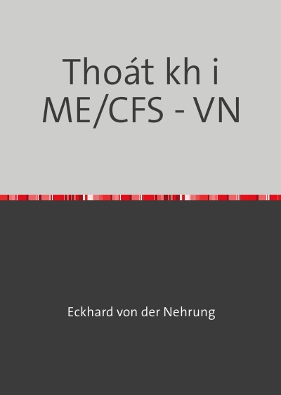 'Cover von Thoát khỏi ME/CFS – VN'-Cover