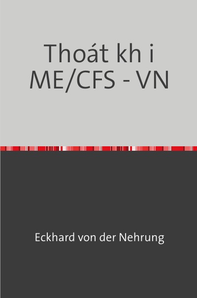'Cover von Thoát khỏi ME/CFS – VN'-Cover