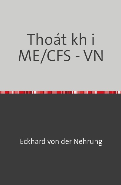 'Cover von Thoát khỏi ME/CFS – VN'-Cover