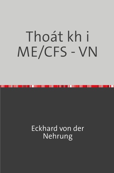 'Cover von Thoát khỏi ME/CFS – VN'-Cover