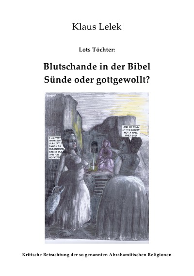 'Cover von Lots Töchter: Blutschande in der Bibel – gottgewollt?'-Cover
