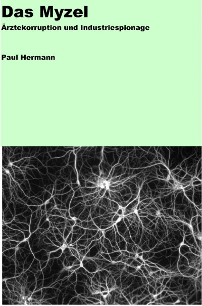 'Cover von Das Myzel'-Cover