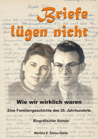 'Cover von Briefe lügen nicht – Wie wir wirklich waren'-Cover