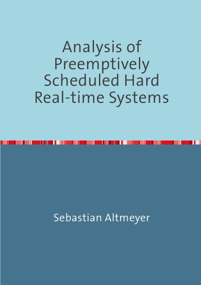 'Analysis of Preemptively Scheduled Hard Real-time Systems'-Cover