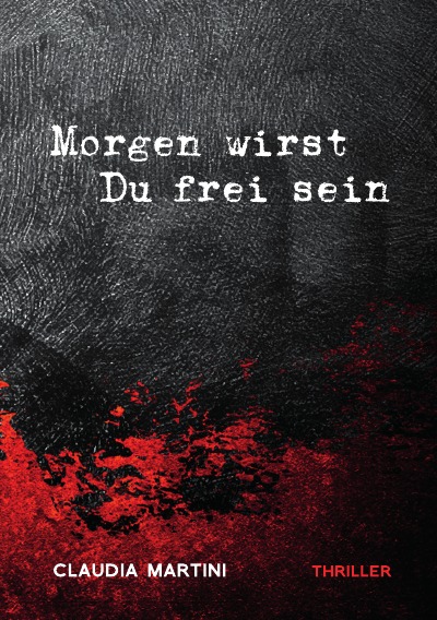 'Cover von Morgen wirst Du frei sein'-Cover