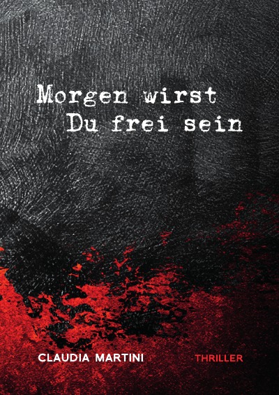 'Cover von Morgen wirst Du frei sein'-Cover