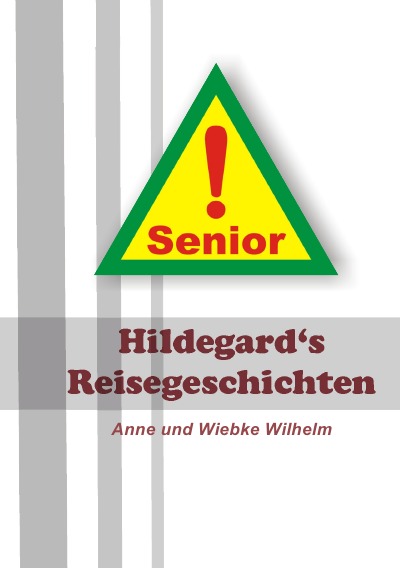 'Cover von Hildegard’s Reisegeschichten'-Cover