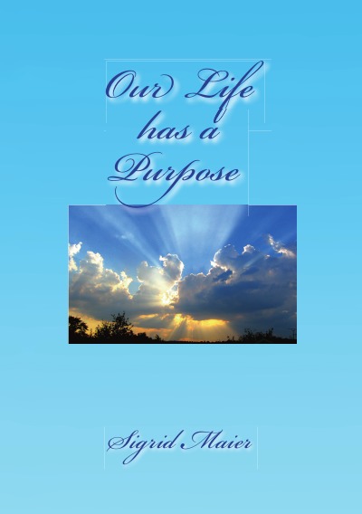 'Our Life has a Purpose'-Cover
