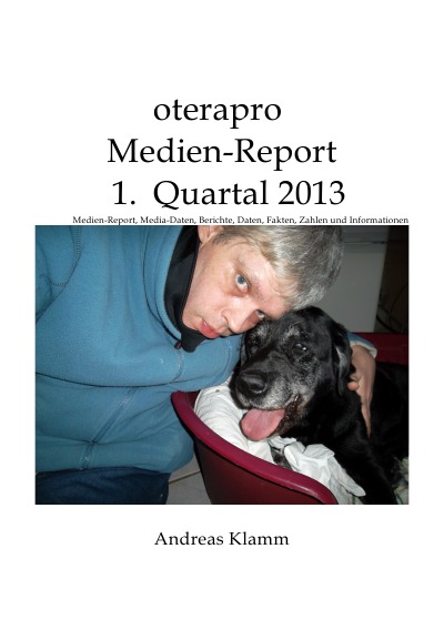 Cover von %27oterapro Medienreport 1. Quartal 2013%27