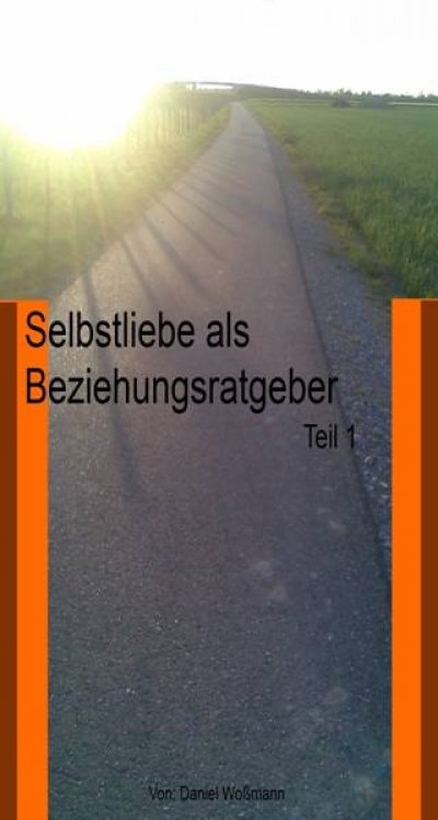 'Cover von Selbstliebe als Beziehungsratgeber – Teil 1'-Cover