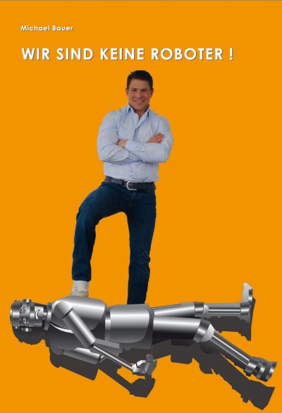'Cover von Wir sind keine Roboter !'-Cover