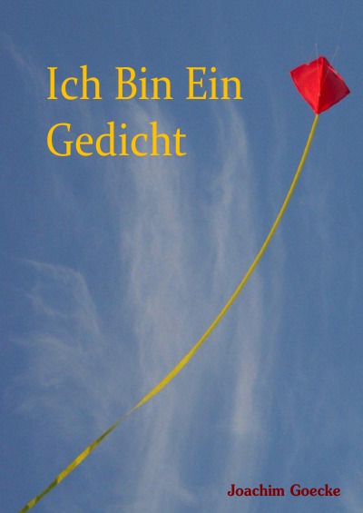 'Cover von Ich Bin Ein Gedicht'-Cover
