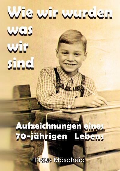 'Cover von Wie wir wurden was wir sind'-Cover