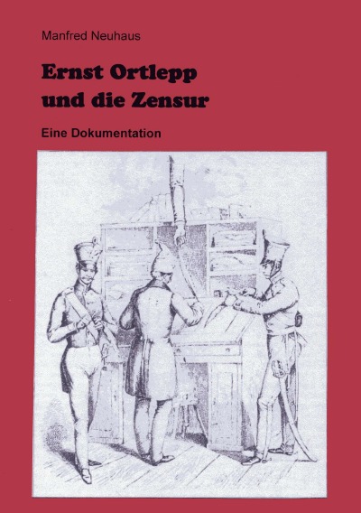 'Ernst Ortlepp und die Zensur'-Cover