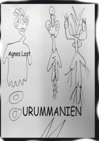 Urummanien - Agnes Lost
