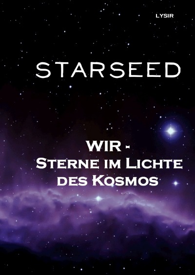 'STARSEED – WIR – Sterne im Lichte des Kosmos'-Cover