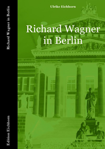 'Cover von Richard Wagner in Berlin'-Cover