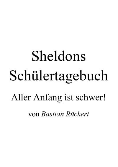 'Cover von Sheldons Schülertagebuch'-Cover