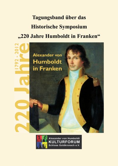 'Cover von Tagungsband über das Historische Symposium „220 Jahre Humboldt in Franken“'-Cover