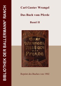 Das Buch vom Pferde - Band II - Carl Gustav Wrangel