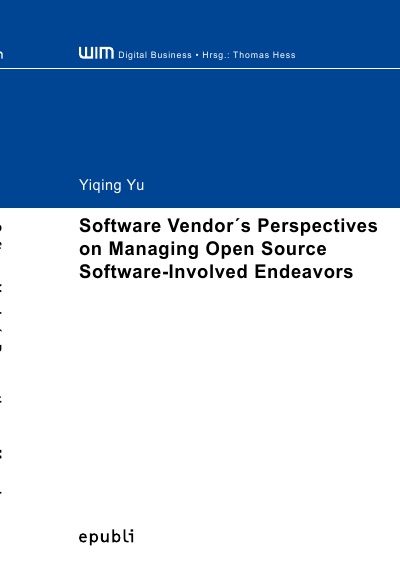 'Software Vendor´s Perspectives on Managing Open Source Software-Involved Endeavors'-Cover