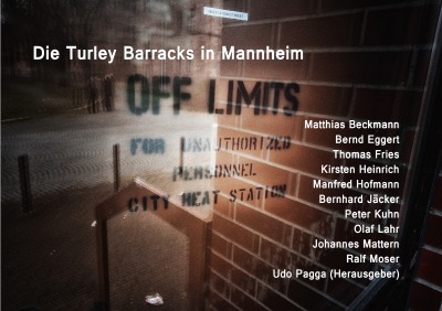'Cover von Die Turley Barracks in Mannheim'-Cover