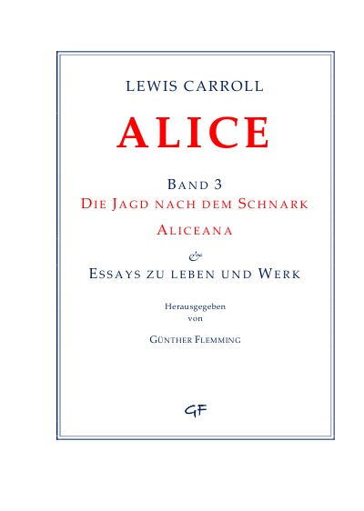 'Lewis Carroll: ALICE. Band 3'-Cover