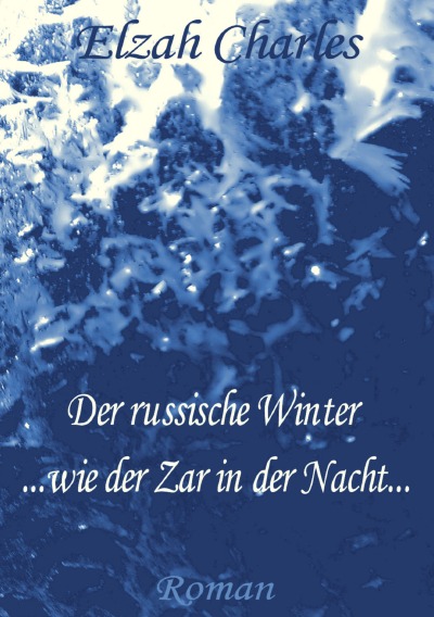 'Cover von Der russische Winter … wie der Zar in der Nacht…'-Cover