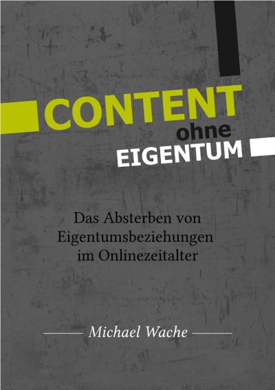 'Cover von CONTENT ohne EIGENTUM'-Cover