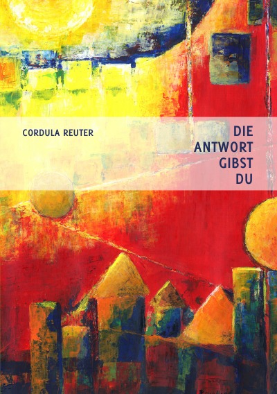 'Cover von Die Antwort Gibst Du'-Cover