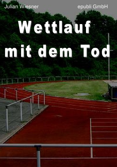 'Cover von Wettlauf mit dem Tod'-Cover