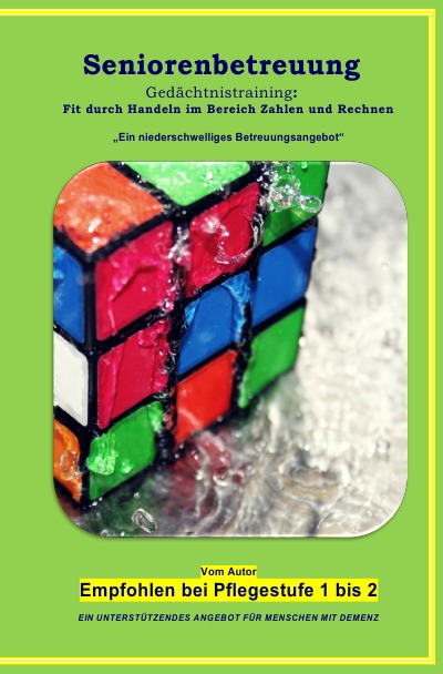 'Cover von Seniorenbetreuung Gedächtnistraining: Fit durch Handeln im Bereich Zahlen und Rechnen'-Cover