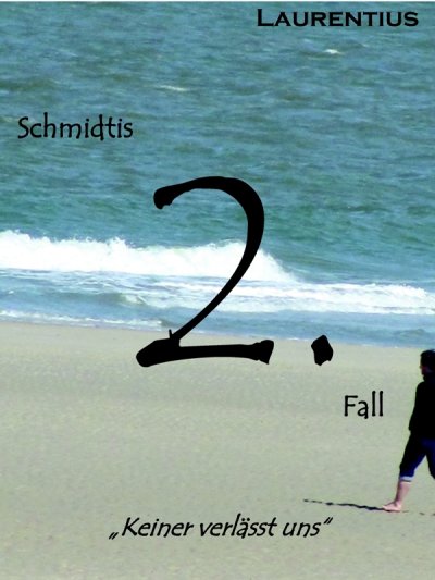 'Laurentius, Schmidtis 2. Fall'-Cover