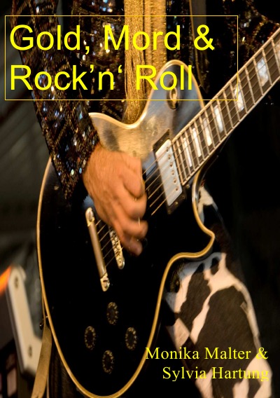 'Cover von Gold, Mord & Rock’n’Roll'-Cover