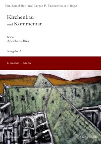 Kirchenbau und Kommentar - Gemälde und Sachkunde Archivheft III - Tim Ermel-Bed