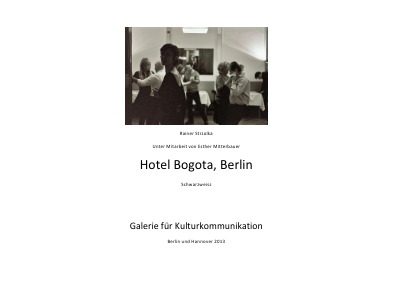 'Cover von Hotel Bogota, Berlin – Schwarz-Weiss'-Cover