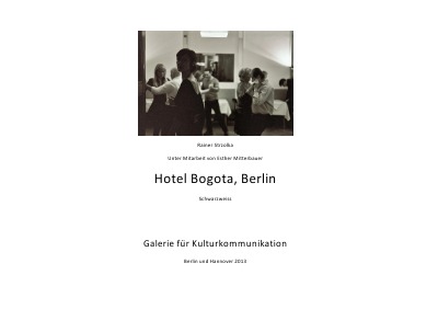 'Cover von Hotel Bogota, Berlin – Schwarz-Weiss'-Cover