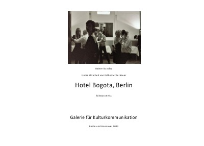 'Cover von Hotel Bogota, Berlin – Schwarz-Weiss'-Cover