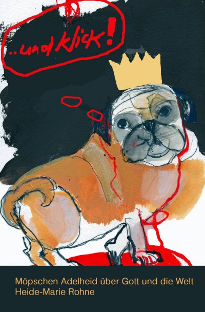 'Cover von …und Klick !'-Cover