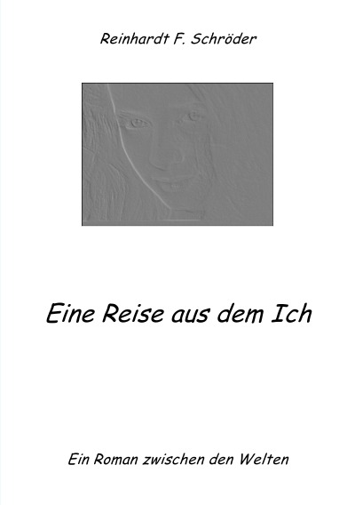 'Cover von Eine Reise aus dem Ich'-Cover