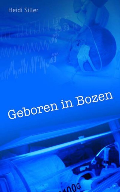 'Cover von Geboren in Bozen'-Cover
