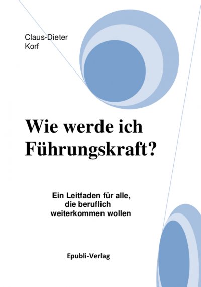 'Cover von Wie werde ich Führungskraft?'-Cover