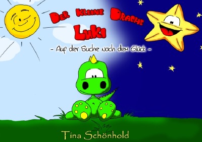 'Der kleine Drache Luki auf der Suche nach dem Glück'-Cover